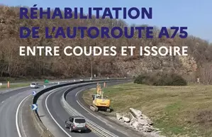 RÉHABILITATION  DE L’AUTOROUTE A75 ENTRE COUDES ET ISSOIRE
